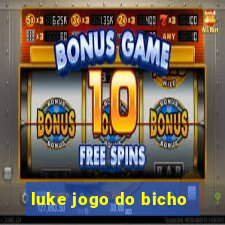 luke jogo do bicho